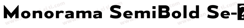 Monorama SemiBold Se字体转换